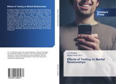 Bookcover of Effects of Texting on Marital Relationships
