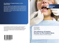Portada del libro de The Influence of Implant Number on Peri-Implant Bone