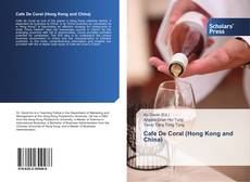 Bookcover of Cafe De Coral (Hong Kong and China)