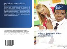 Capa do livro de A Report Dealing with African American Students 