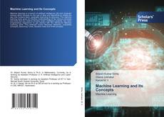 Couverture de Machine Learning and Its Concepts