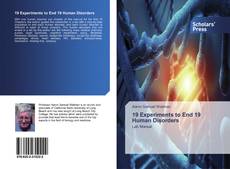 Capa do livro de 19 Experiments to End 19 Human Disorders 