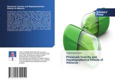 Capa do livro de Piroxicam Toxicity and Hepatoprotective Effects of Hibiscus 