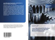 Couverture de Lean Manufacturing System: Optimization in Small and Medium Enterprises