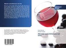 Portada del libro de Albanian autochthonous red wine