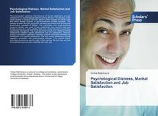 Buchcover von Psychological Distress, Marital Satisfaction and Job Satisfaction