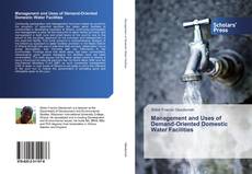 Management and Uses of Demand-Oriented Domestic Water Facilities kitap kapağı