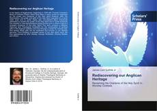 Buchcover von Rediscovering our Anglican Heritage