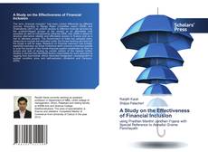 Bookcover of A Study on the Effectiveness of Financial Inclusion