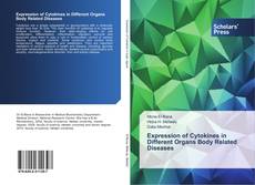 Capa do livro de Expression of Cytokines in Different Organs Body Related Diseases 