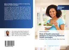 Capa do livro de Role of Health extension workers in improving Maternal health packages 