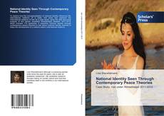 Bookcover of National Identity Seen Through Contemporary Peace Theories