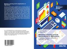 Couverture de Machine Learning and its Applications in Agriculture