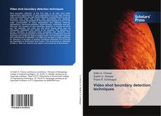 Buchcover von Video shot boundary detection techniques