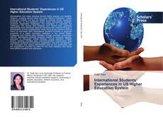 Buchcover von International Students’ Experiences in US Higher Education System