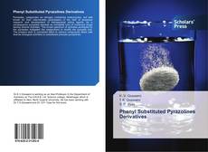 Capa do livro de Phenyl Substituted Pyrazolines Derivatives 