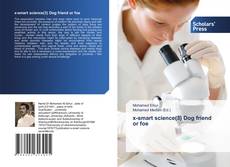 Buchcover von x-smart science(3) Dog friend or foe