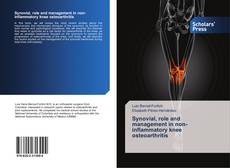 Buchcover von Synovial, role and management in non-inflammatory knee osteoarthritis