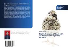 Buchcover von The Performance of Quail with the Addition of Ginger and Turmeric