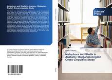 Capa do livro de Metaphors and Shells in Anatomy: Bulgarian-English Cross-Linguistic Study 