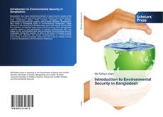 Buchcover von Introduction to Environmental Security in Bangladesh