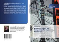 Buchcover von Modeling Conflict and Competition Far From Equilibrium