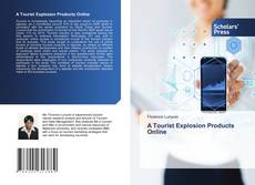 Capa do livro de A Tourist Explosion Products Online 