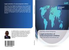 Capa do livro de Legal protection of unaccompanied children 