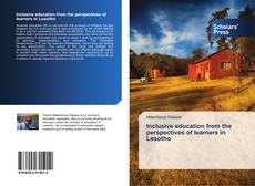 Inclusive education from the perspectives of learners in Lesotho kitap kapağı