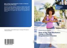 Capa do livro de Role of Raj Yoga Meditation Center in Women Empowerment Process 