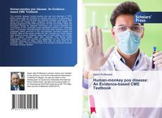 Borítókép a  Human-monkey pox disease: An Evidence-based CME Textbook - hoz