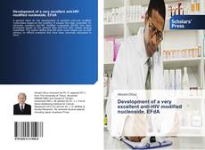 Capa do livro de Development of a very excellent anti-HIV modified nucleoside, EFdA 