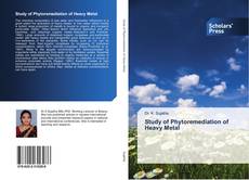 Bookcover of Study of Phytoremediation of Heavy Metal