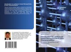 Bookcover of Introduction to Lanthanum based Nanoparticles & their Characterization