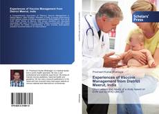 Experiences of Vaccine Management from District Meerut, India的封面