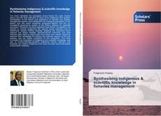 Capa do livro de Synthesising indigenous & scientific knowledge in fisheries management 