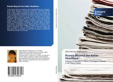 Bookcover of Russia Beyond the Italian Headlines