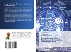 Copertina di Energy Optimization Technique in Cooperative MIMO Based WSN