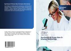 Bookcover of Synthesis Of Some New S-triazine Derivatives