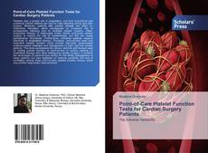 Capa do livro de Point-of-Care Platelet Function Tests for Cardiac Surgery Patients 