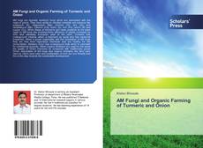 Capa do livro de AM Fungi and Organic Farming of Turmeric and Onion 