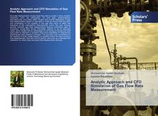 Buchcover von Analytic Approach and CFD Simulation of Gas Flow Rate Measurement