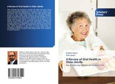 Buchcover von A Review of Oral Health in Older Adults