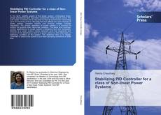 Capa do livro de Stabilizing PID Controller for a class of Non-linear Power Systems 