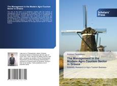 Buchcover von The Management in the Modern Agro-Tourism Sector in Greece