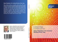 Buchcover von Solar Radiation On Inclined Surface Over Iraq