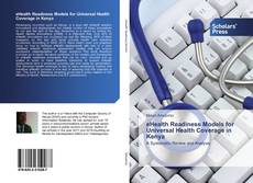 Bookcover of eHealth Readiness Models for Universal Health Coverage in Kenya