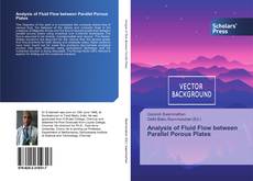 Capa do livro de Analysis of Fluid Flow between Parallel Porous Plates 