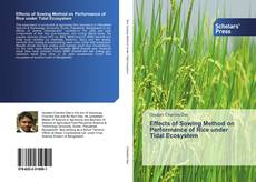 Bookcover of Effects of Sowing Method on Performance of Rice under Tidal Ecosystem