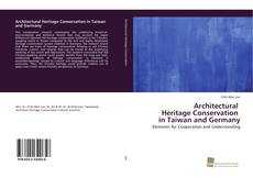 Architectural Heritage Conservation in Taiwan and Germany kitap kapağı